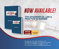 The Dynamism of law & practice in Nigeria